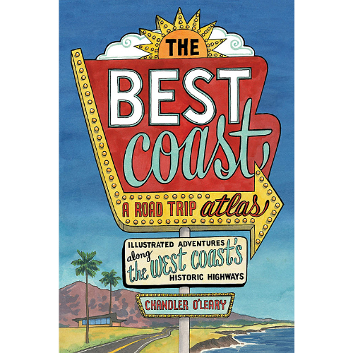 Best Coast: A Road Trip Atlas