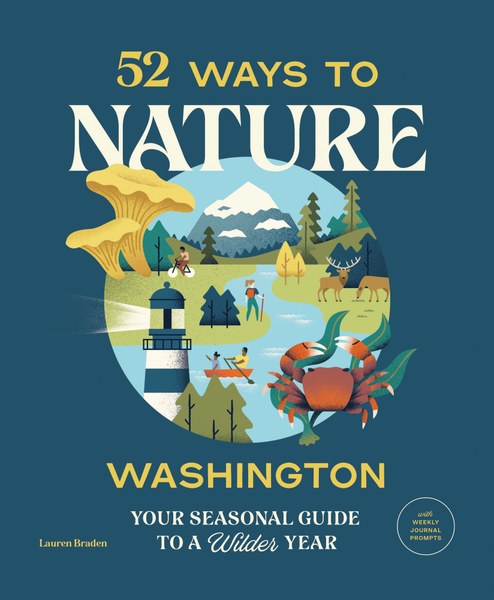 52 Ways to Nature: Washington