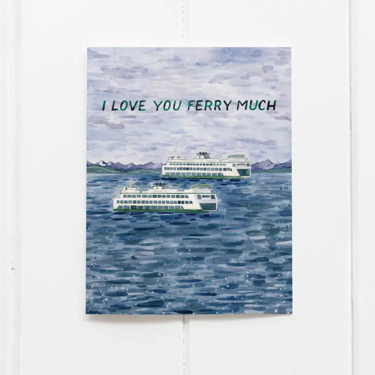 I Love You Ferry Much - Watercolor Card