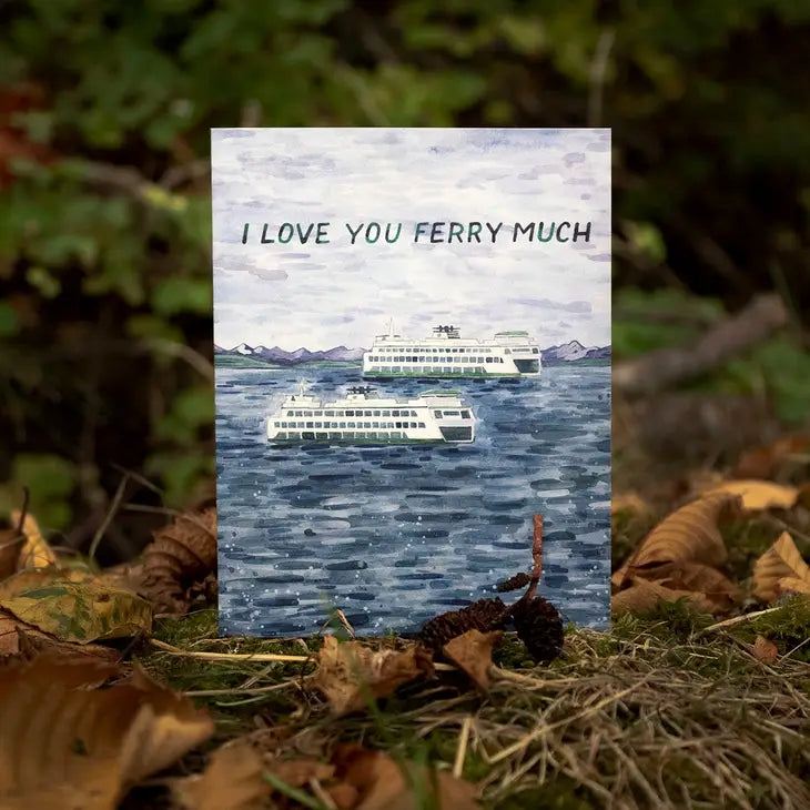 I Love You Ferry Much - Watercolor Card