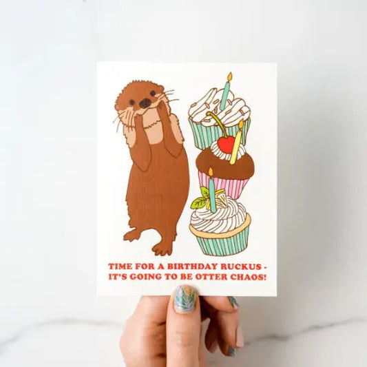 Otter Chaos Birthday Greeting Card