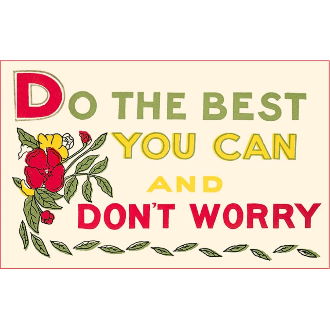 Do Your Best, Don't Worry Postcard