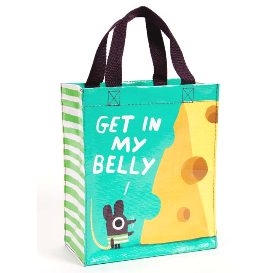 Get In My Belly Handy Tote