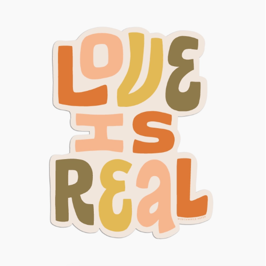 Love is Real Sticker
