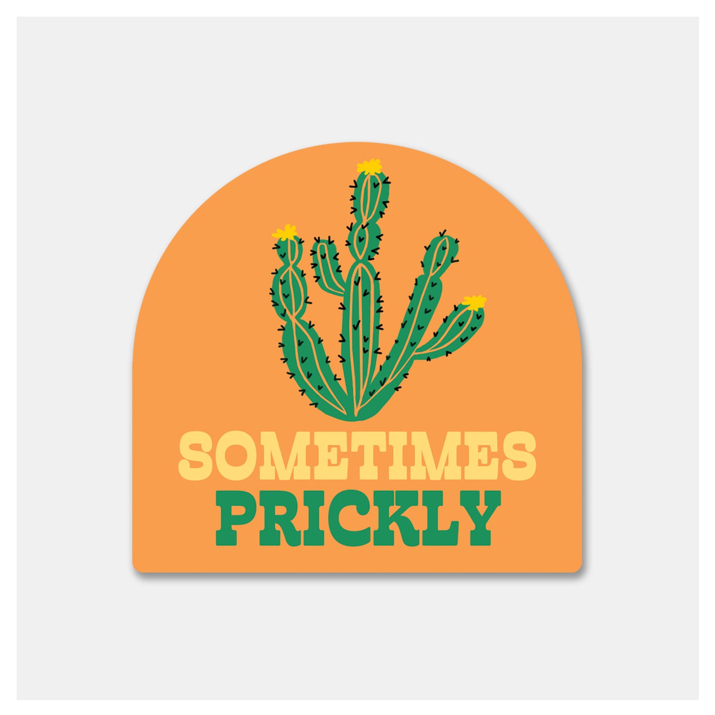 Sometimes Prickly Sticker