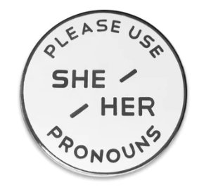 Enamel Pronoun Pin: She/Her - White