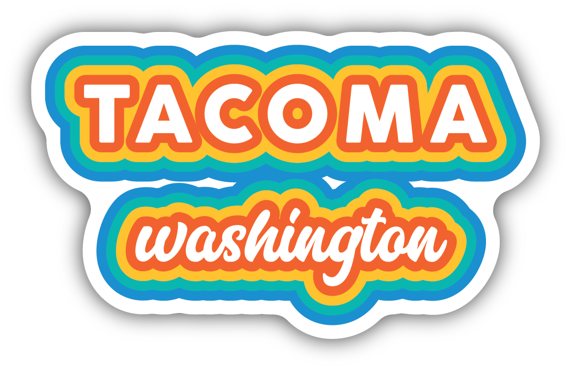 Tacoma, WA ND/ Fabulous Rainbow Text Sticker
