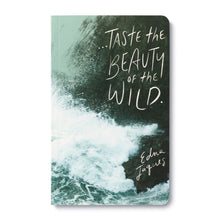 Load image into Gallery viewer, Write Now Journal - Taste the beauty of the wild
