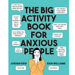 The Big Activity Book For Anxious People