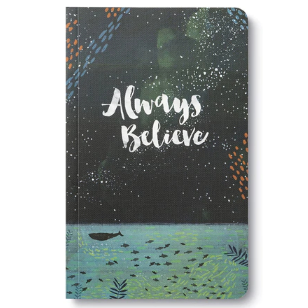Write Now Journal - Always Believe