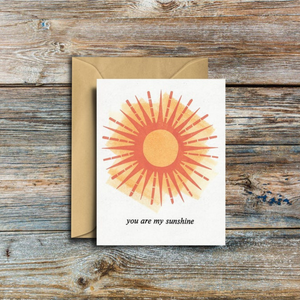 You Are My Sunshine Notecard