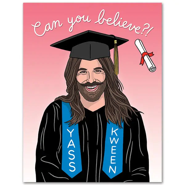 JVN Can You Believe Graduation Card