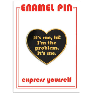 Taylor It's Me, Hi! Pin