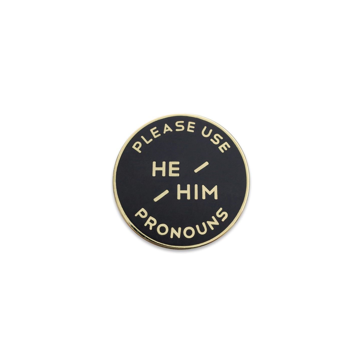 Enamel Pronoun Pin: He/Him - Black