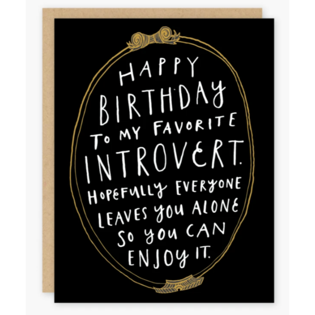 Introvert Birthday Card