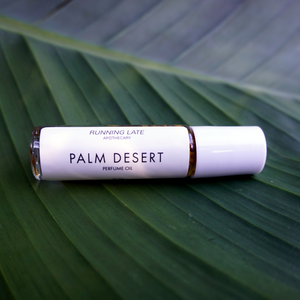 Perfume Oil - Palm Desert