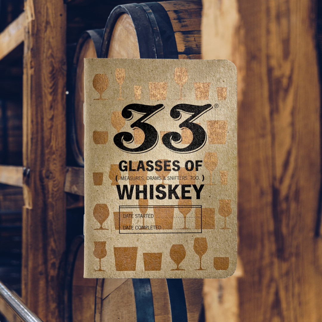33 Glasses of Whiskey Journal