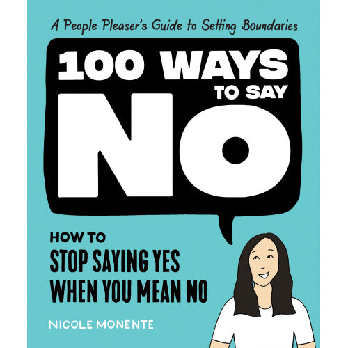 100 Ways to Say No