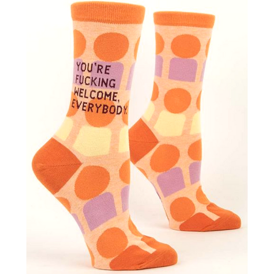 You're F*cking Welcome Crew Socks