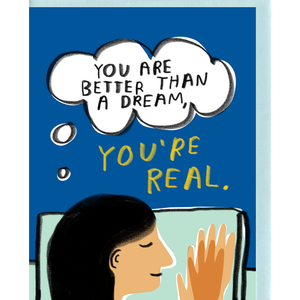 You're Real Card